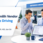 Cara memilih vendor Defensive Driving Training untuk HR HSE dan GA perusahaan