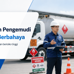 Pelatihan pengemudi barang berbahaya untuk keselamatan angkutan berisiko tinggi
